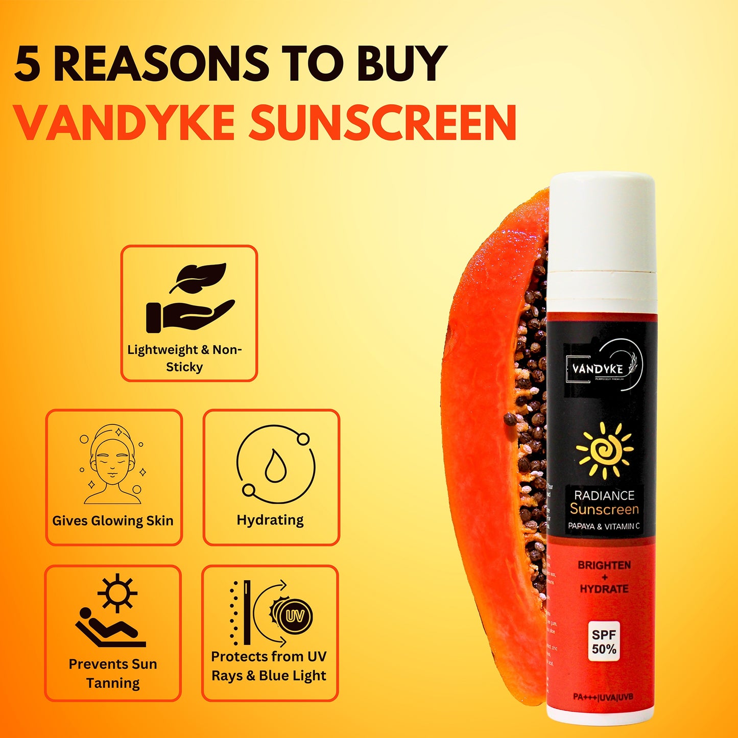 Vandyke Radiance Sunscreen With Papaya & Vitamin C SPF 50 PA+++, 50gm